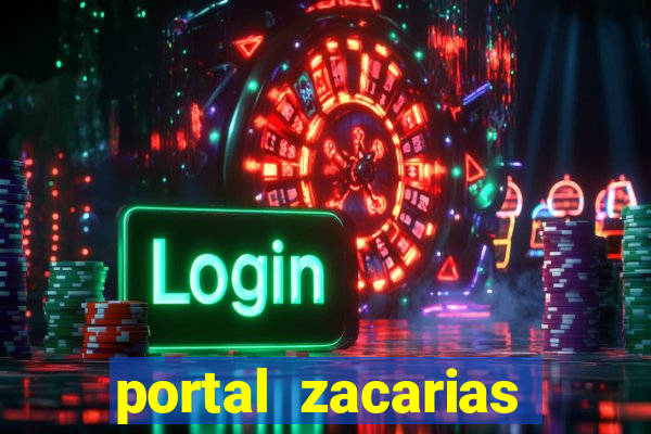 portal zacarias raiam santos